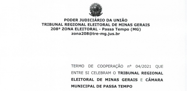 Termo de Cooperação n° 04/2021 que entre si celebram o Tribunal Regional Eleitoral de Minas Gerais e Câmara Municipal de Passa Tempo
