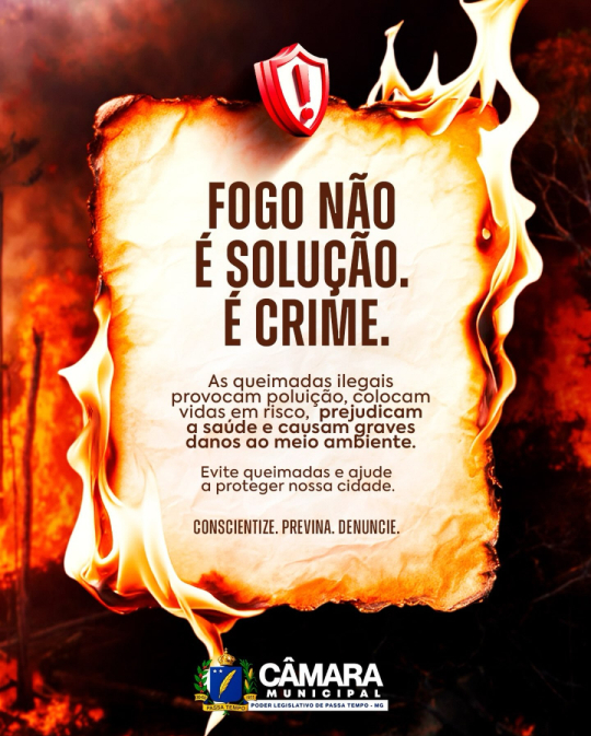 Fogo não é solução. É crime.